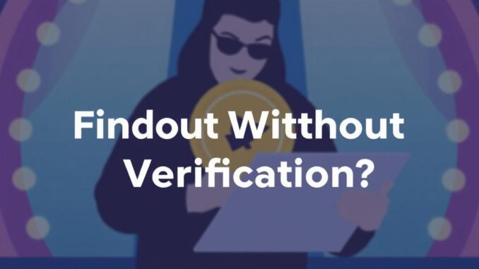 Discovering No Verification Casinos